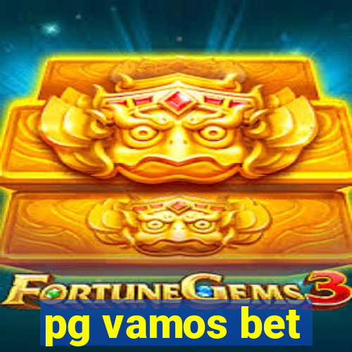 pg vamos bet